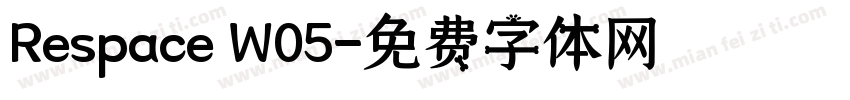 Respace W05字体转换